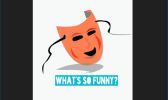 What's so funny?